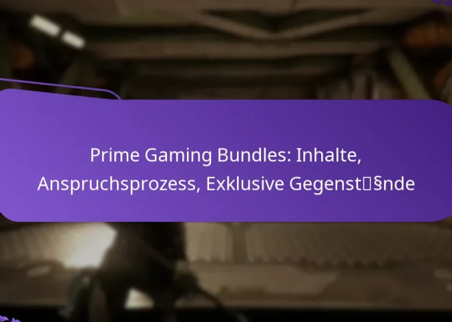 Prime Gaming Bundles: Inhalte, Anspruchsprozess, Exklusive Gegenstände
