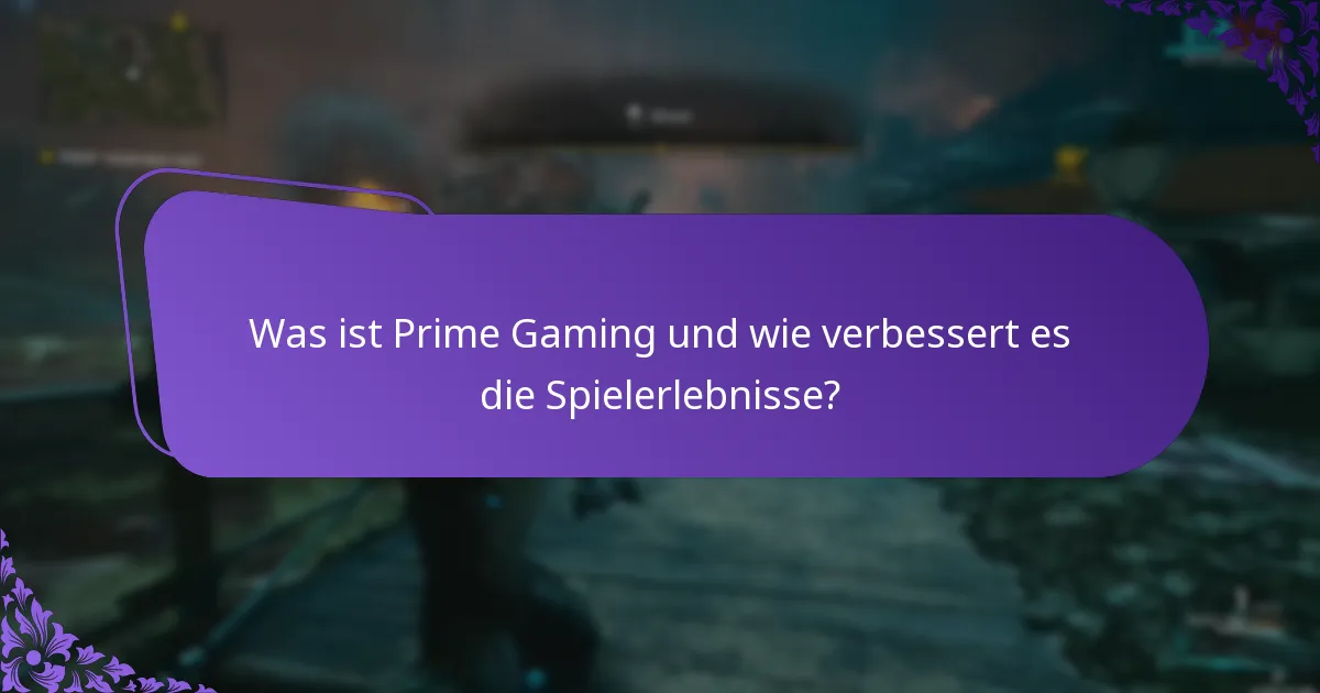 Welche Prime Gaming-Pakete sind derzeit verfügbar?