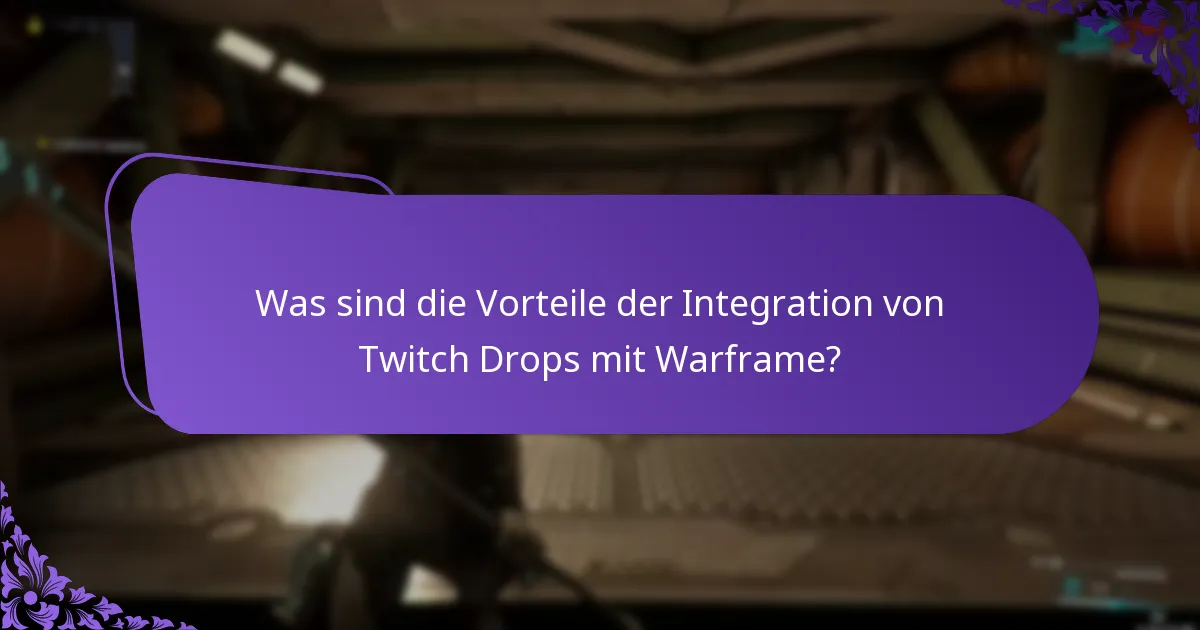 Welche Arten von Belohnungen kann ich durch Twitch Drops in Warframe verdienen?